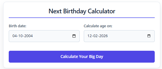 How to Use (3 Easy Steps) the Next Birthday Calculator